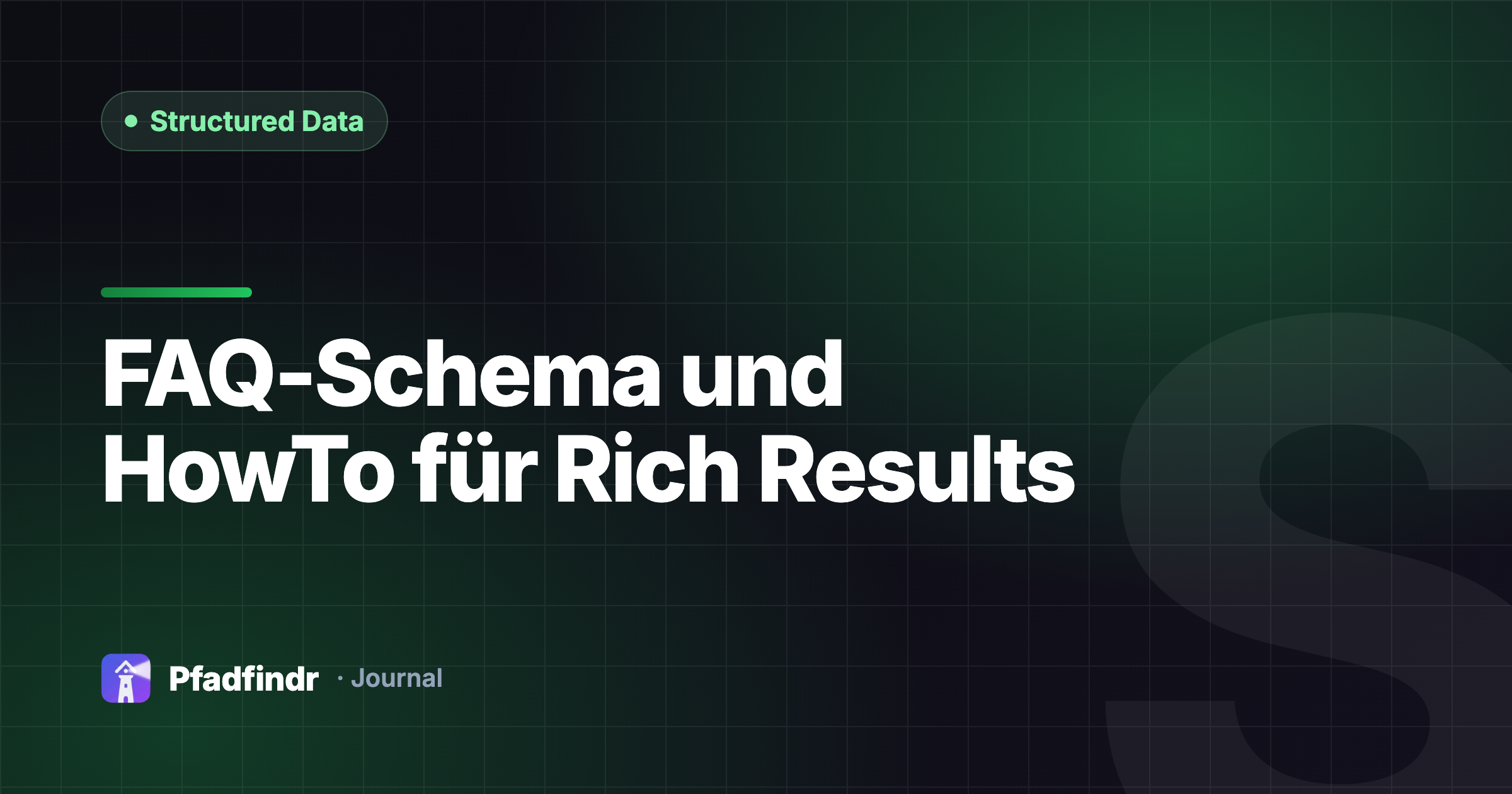 FAQ-Schema und HowTo für Rich Results