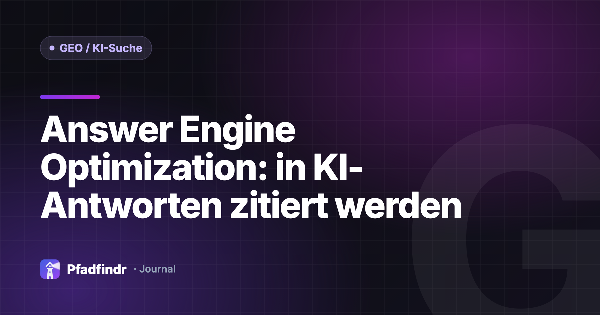 Answer Engine Optimization: in KI-Antworten zitiert werden