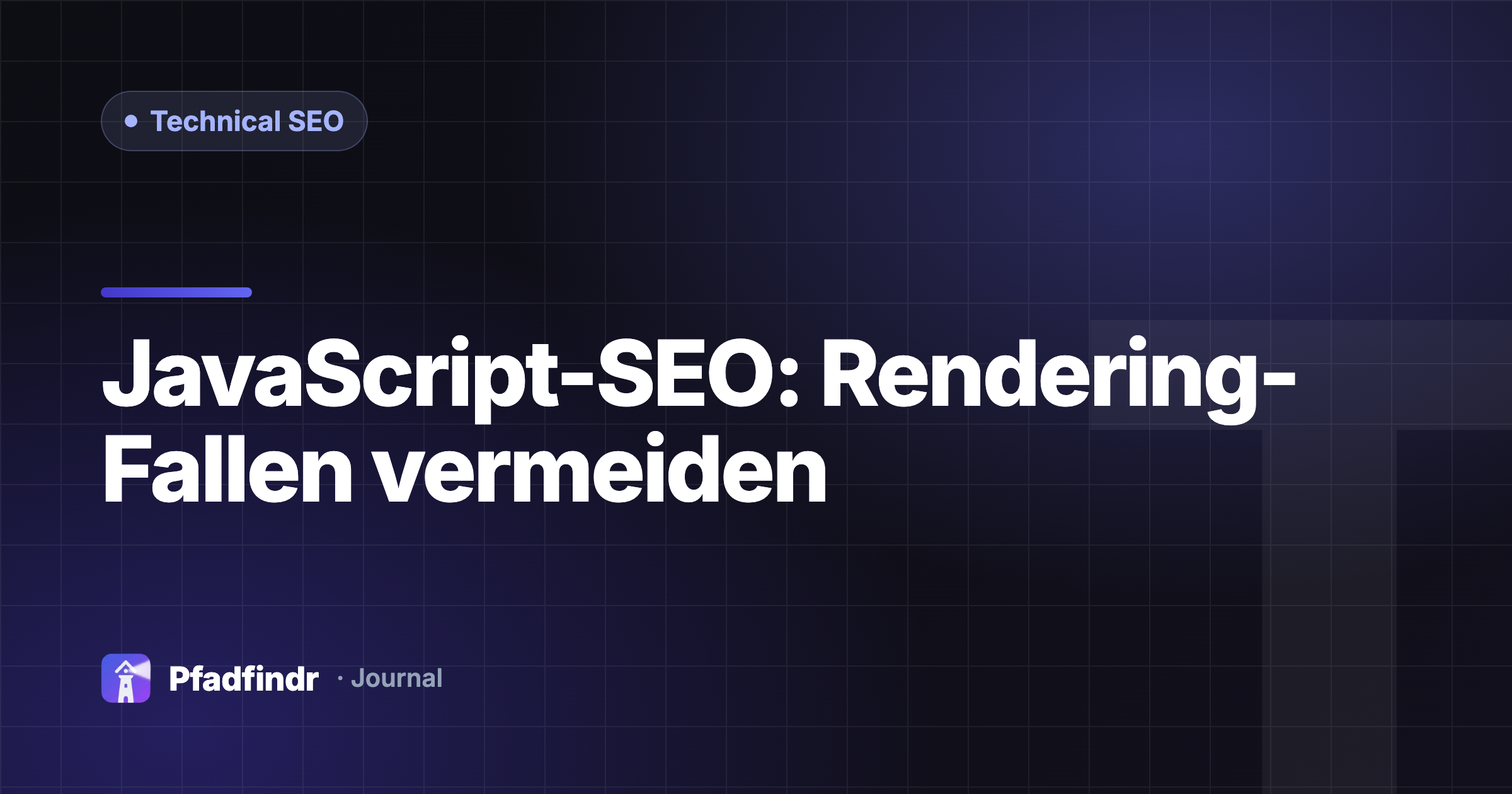 JavaScript-SEO: Rendering-Fallen vermeiden